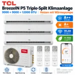 TCL BreezeIN P5 Triple Split Klimaanlage 9000+9000+12000 BTU A++ WLAN R32 Heizen